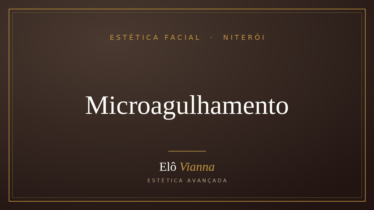 Microagulhamento em Niterói — Elô Vianna Estética Avançada