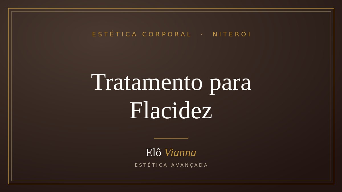 Tratamento para Flacidez Corporal em Niterói: tecnologias e resultados